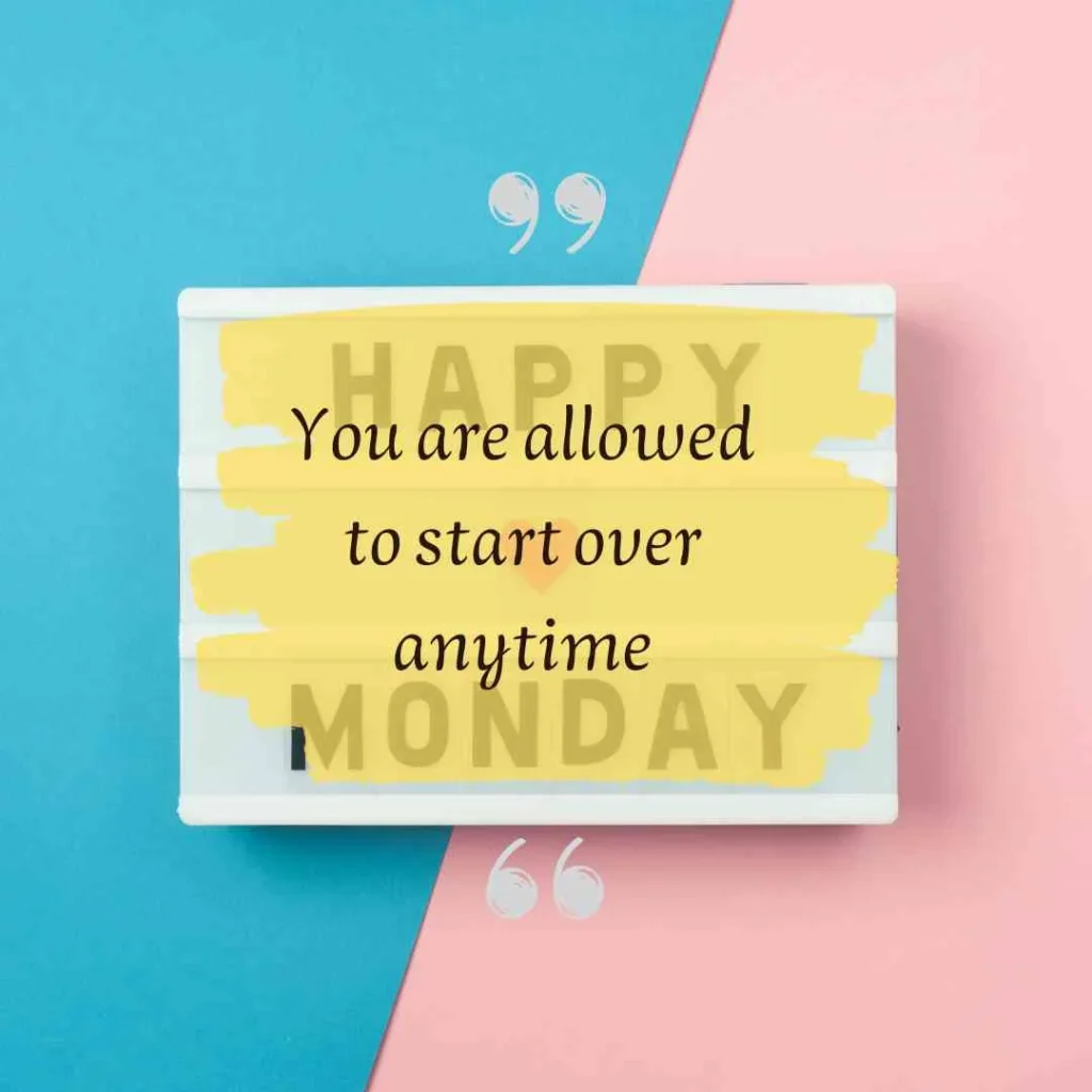 Happy Monday Quotes for a Fresh Start