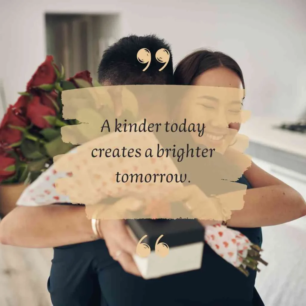 Random Acts of Kindness Quotes for a Better Tomorrow