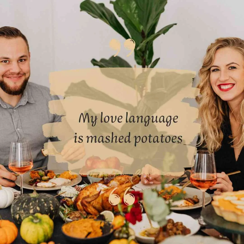 Short Funny Thanksgiving Quotes About Food