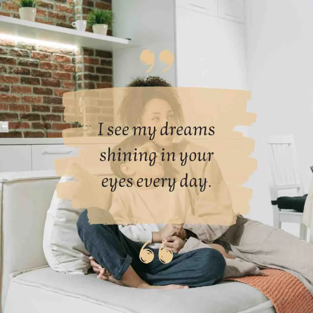 Short Quotes for Son from Mother