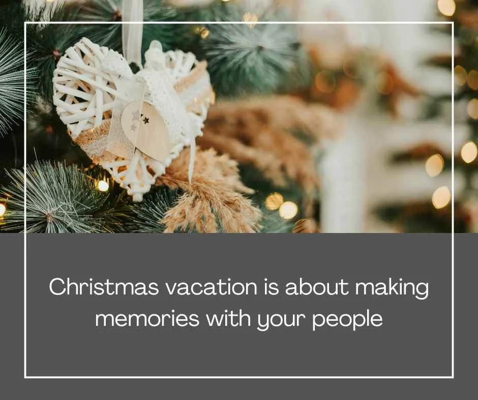 Christmas Vacation Quotes