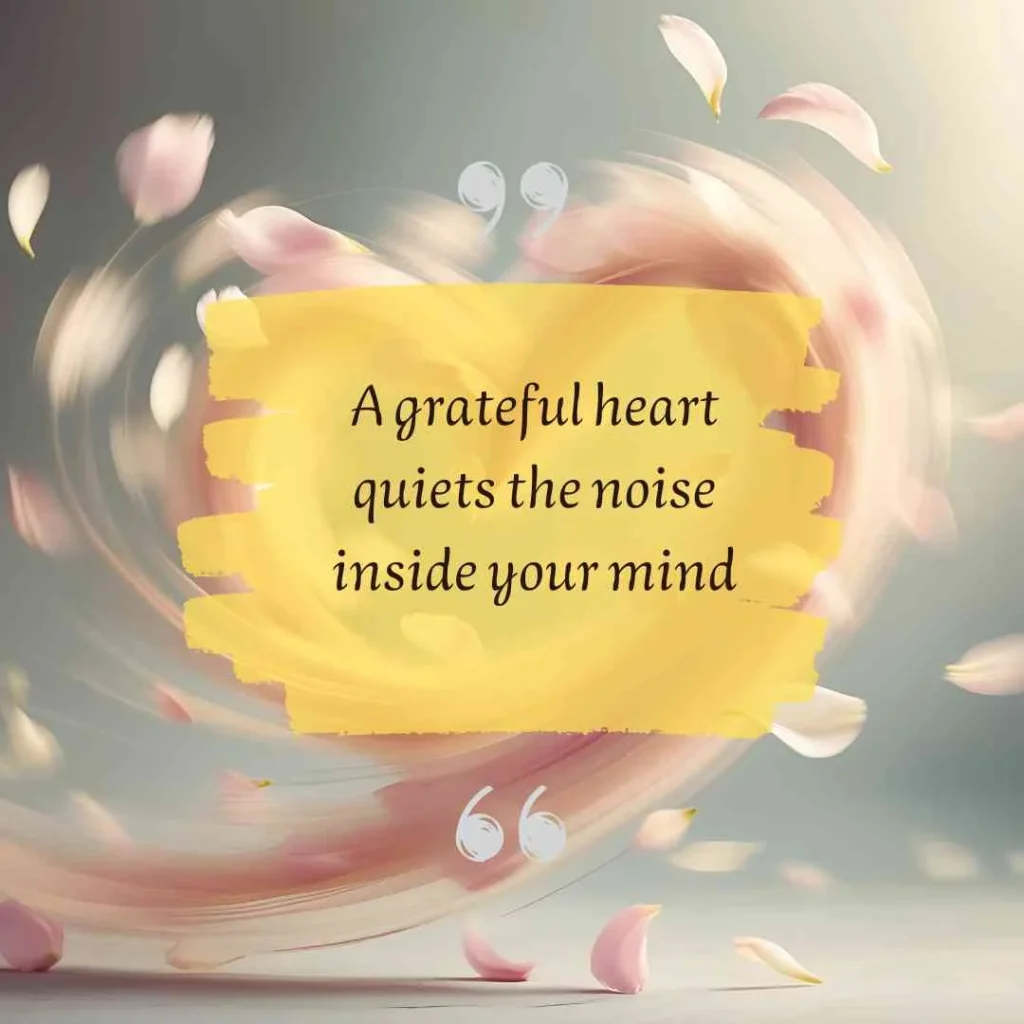 Grateful Heart Quotes for Inner Peace