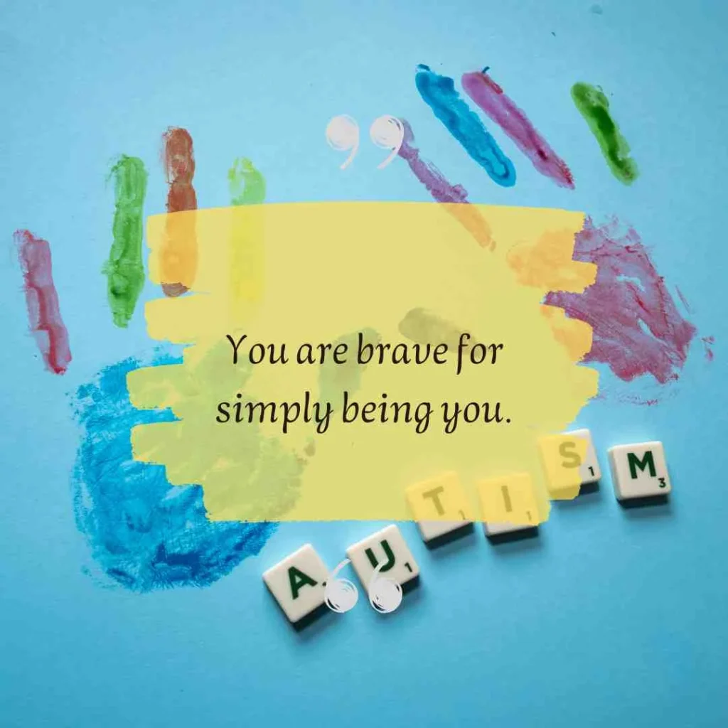 Inspirational Messages for Autistic Kids and Teens