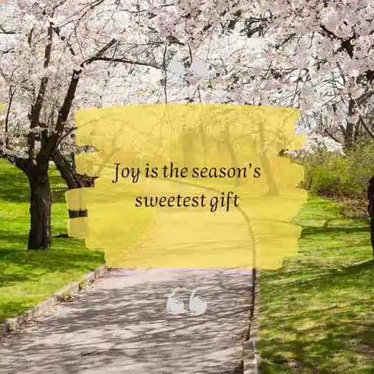 Short Spring Quotes About Happiness and Joy