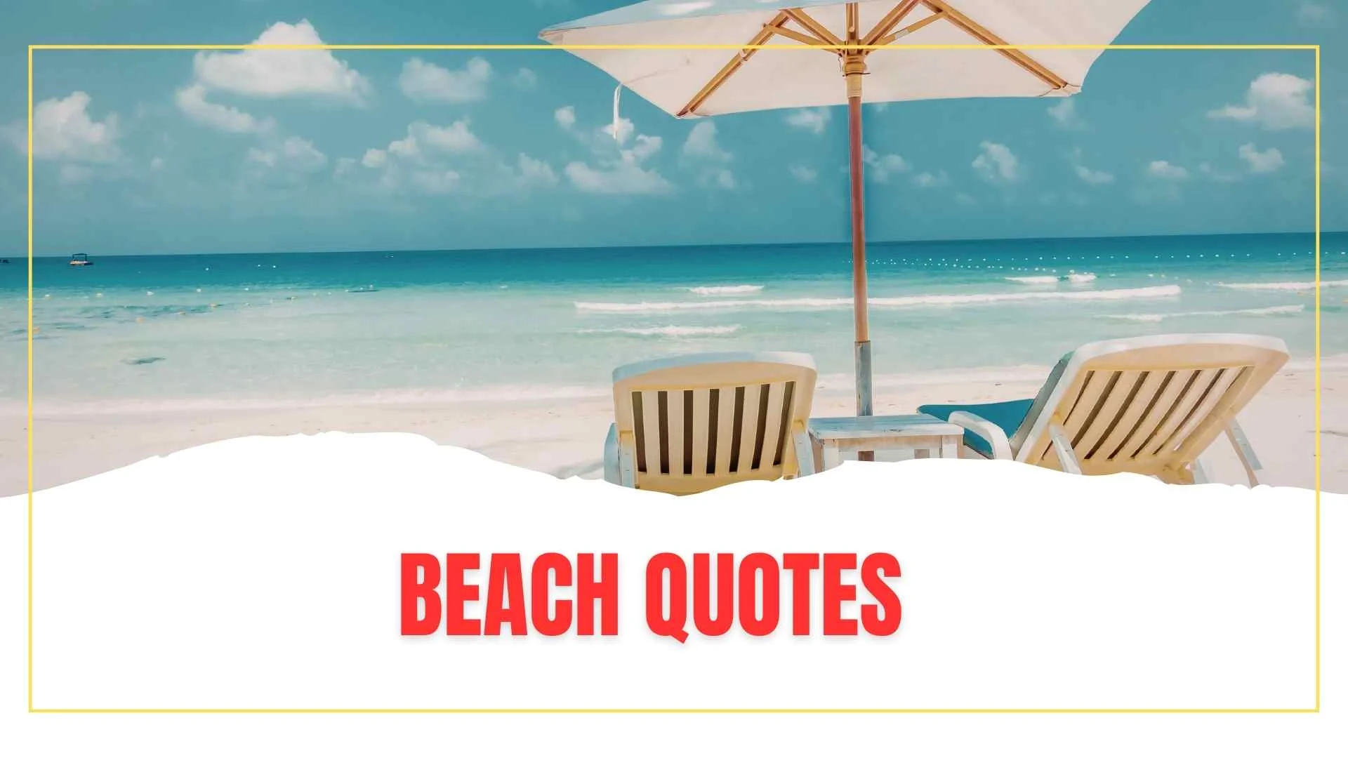 Best Beach Quotes to Feel Peace, Freedom, and Happiness for 2026