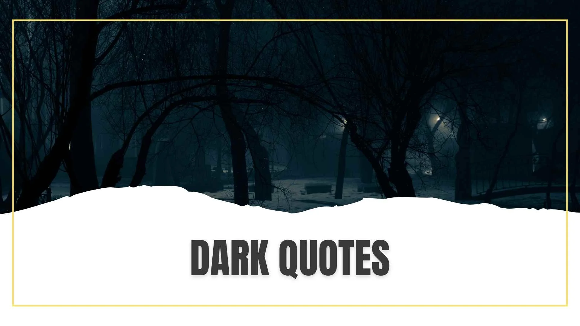 Deep Dark Quotes That Hit Hard and Stay in Your Mind for 2026