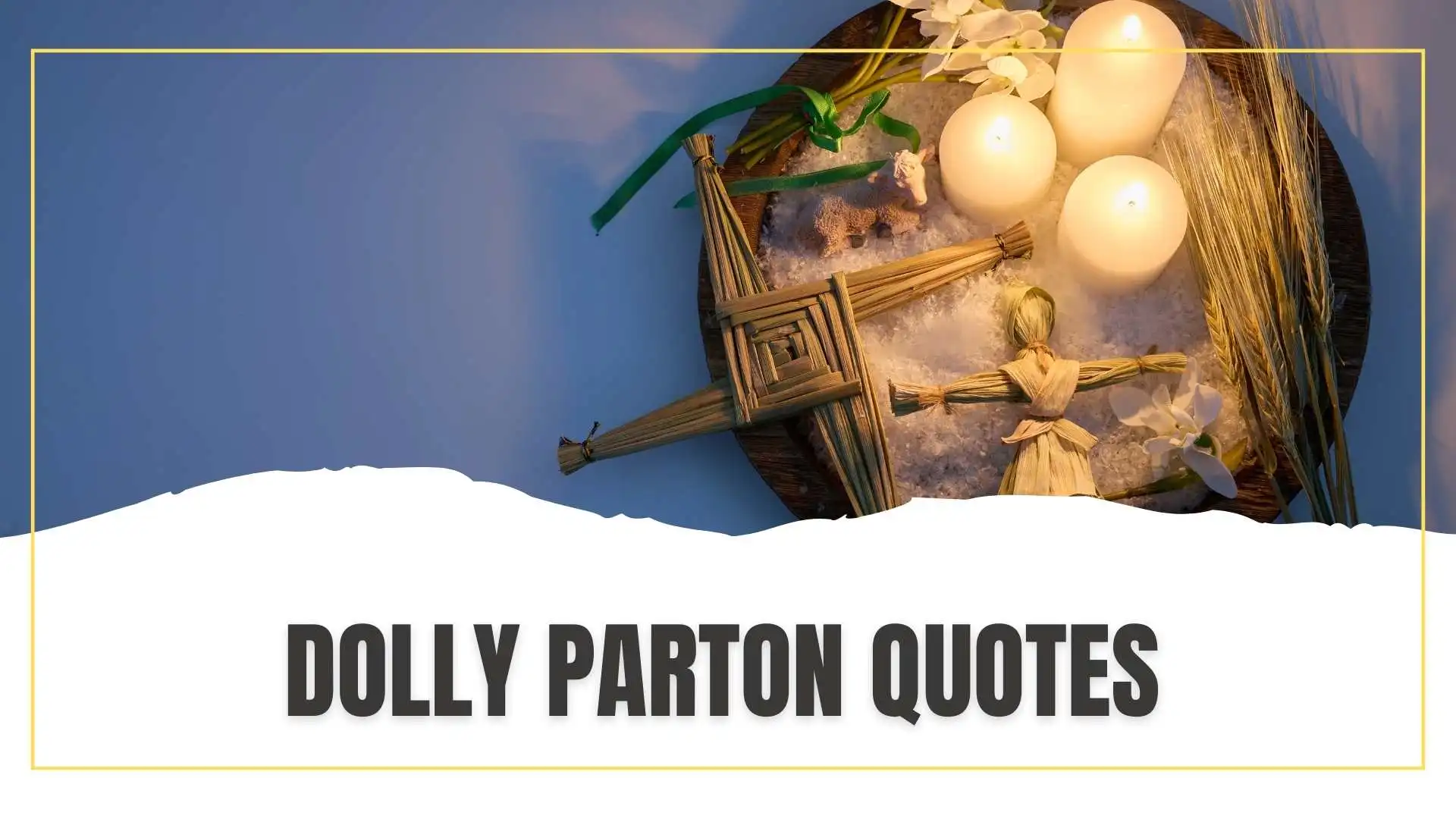 Dolly Parton Quotes