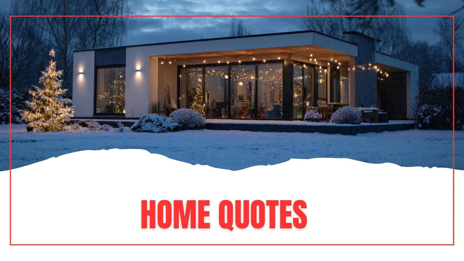 Best Home Quotes About Love, Comfort, and Belonging for 2026