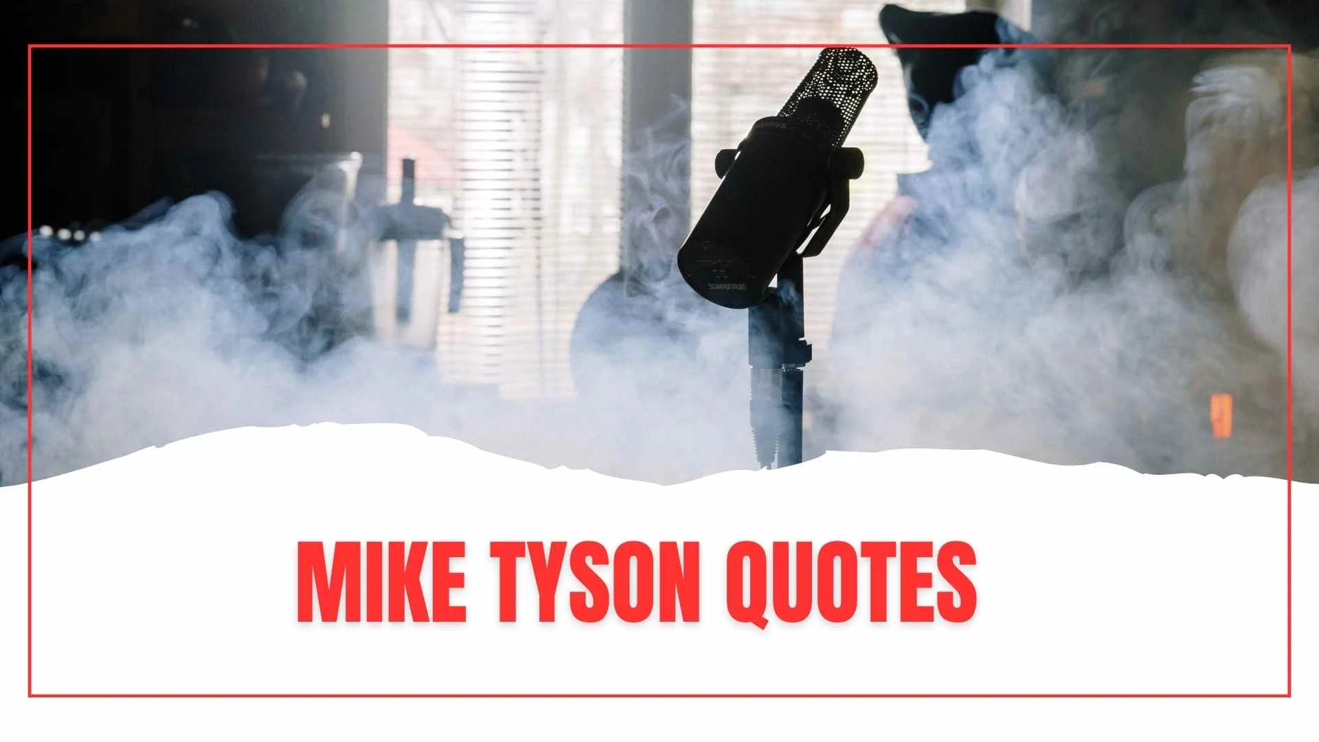 Mike Tyson Quotes That Teach Strength, Discipline, and Life Lessons for 2026