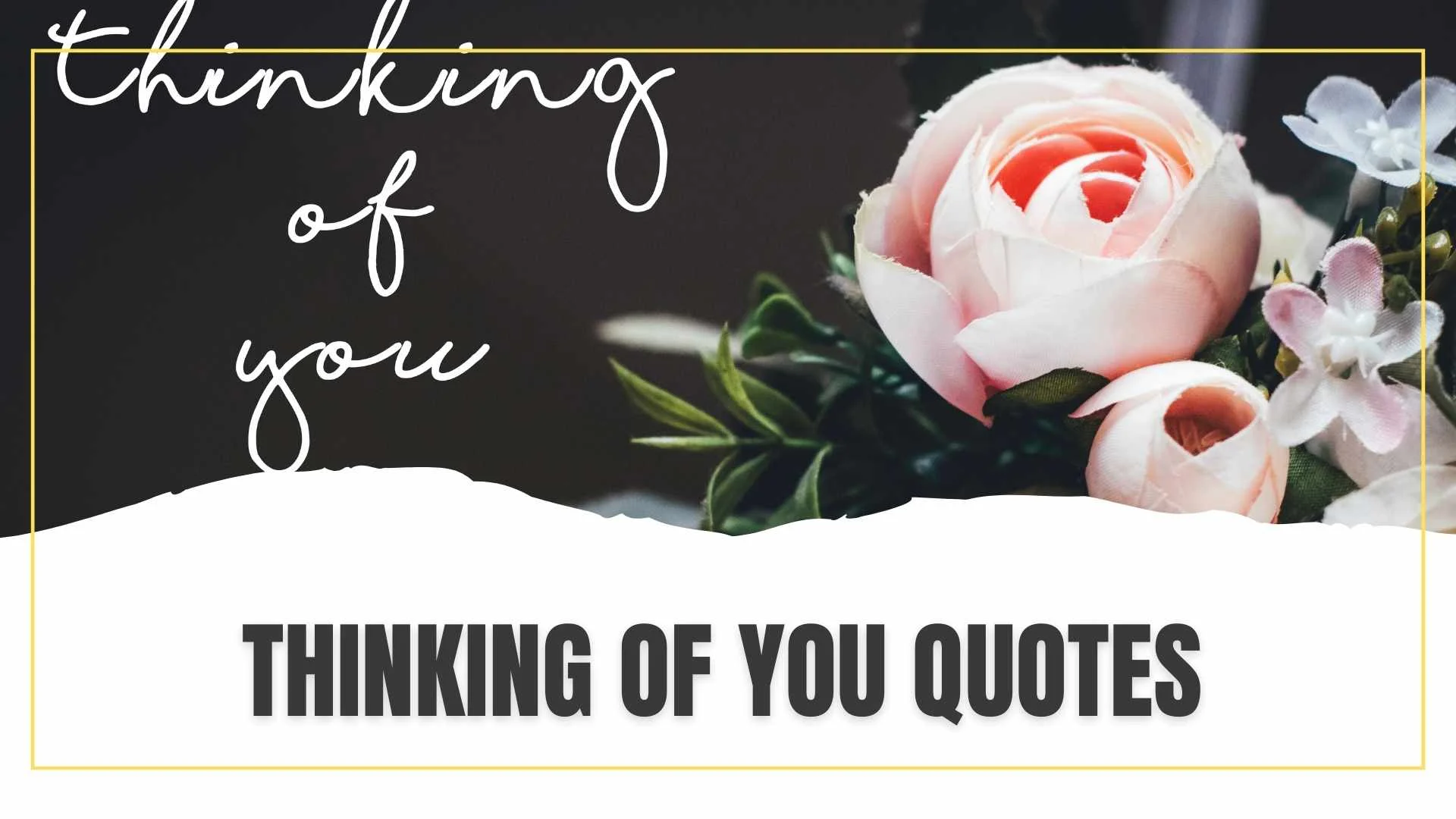 Thinking of You Quotes