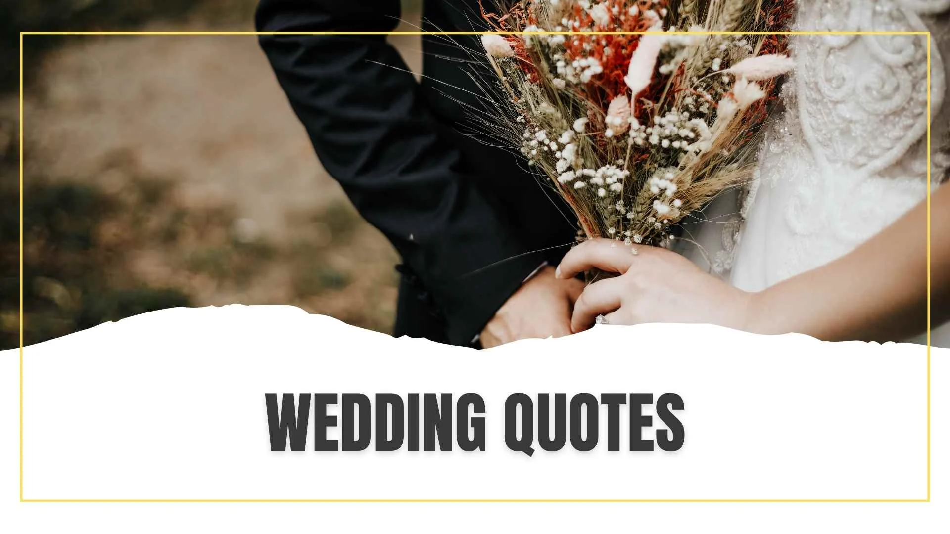 Wedding Quotes 2024 That Capture Love, Emotion, and Forever Moments for 2026