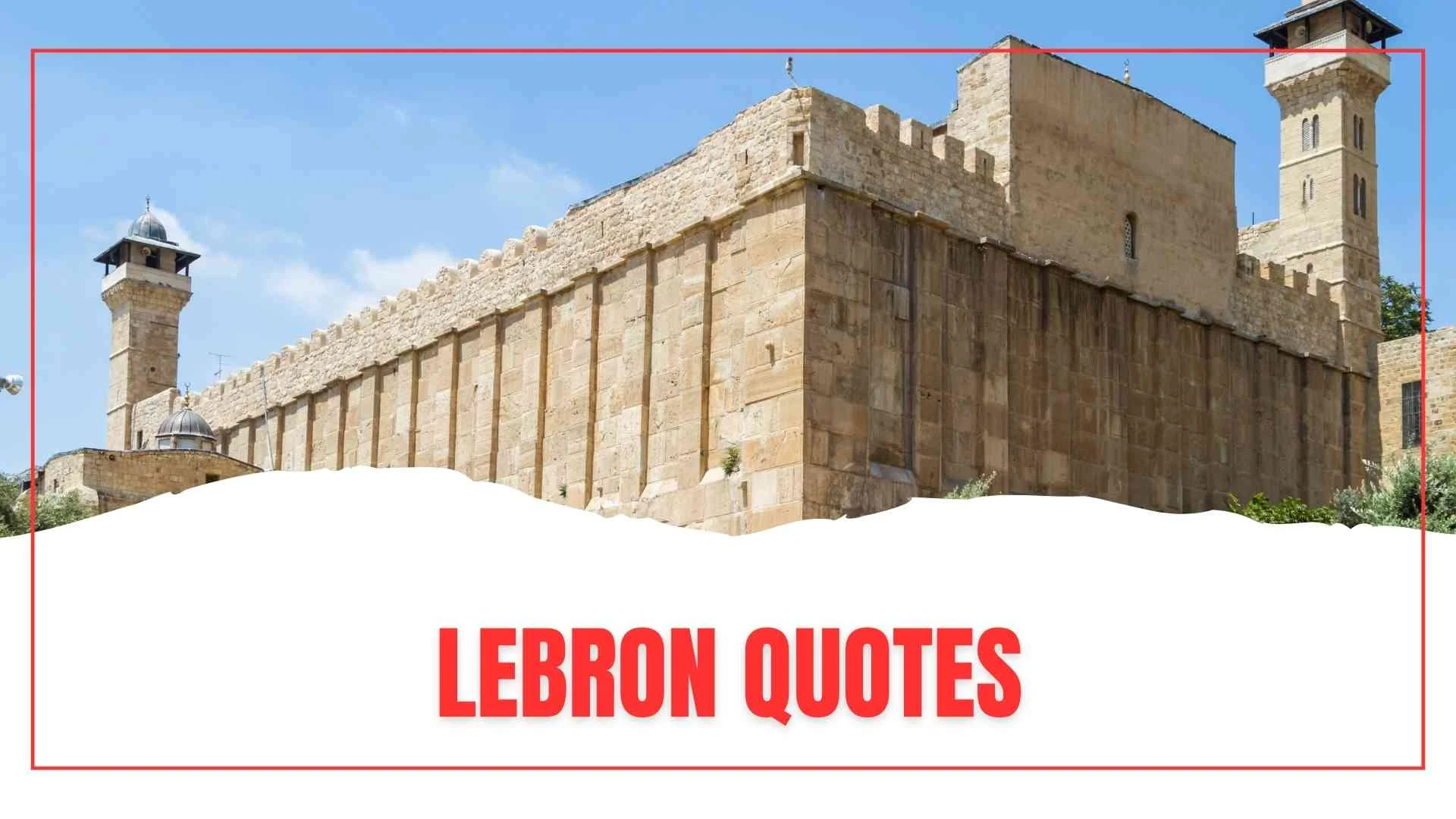 LeBron Quotes