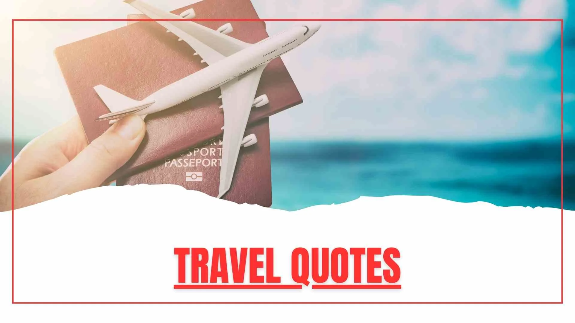 Beautiful Travel Quotes | into English About Life and Journeys for 2026